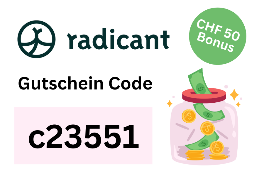 Radicant CHF 50 Gutschein Code: c23551