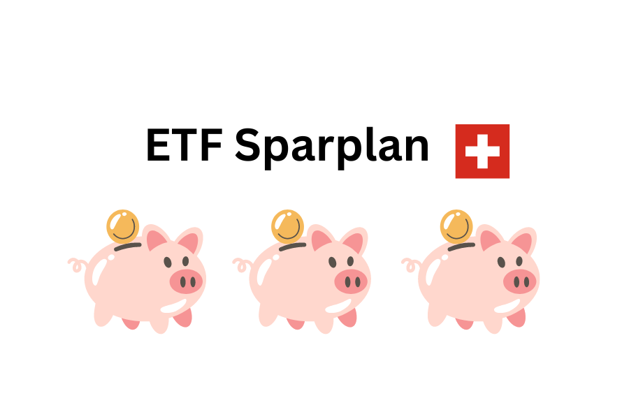 ETF Sparplan Schweiz Vergleich
