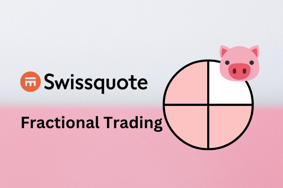 Swissquote Fractional Trading