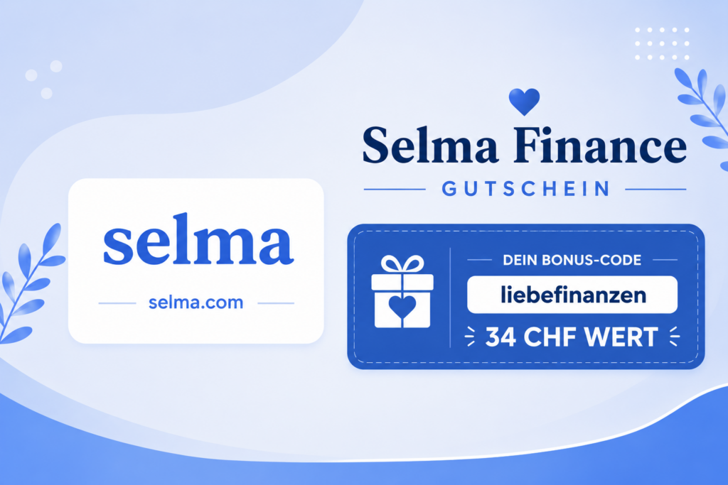 Selma Finance Bonus Gutschein Code liebefinanzen
