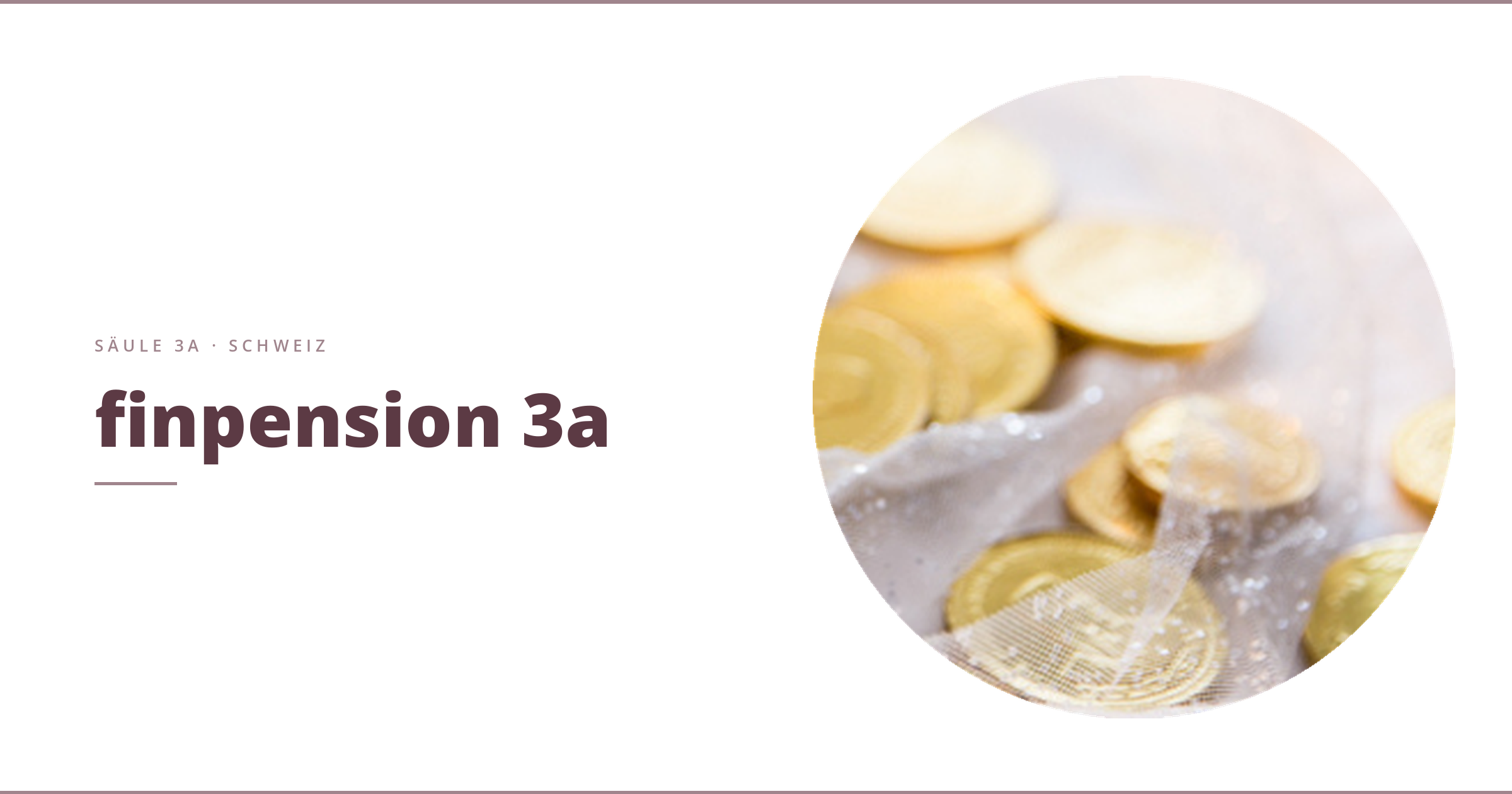 Säule 3a wechseln zu finpension: CHF 25 Gutschrift mit Code LIEBXP
