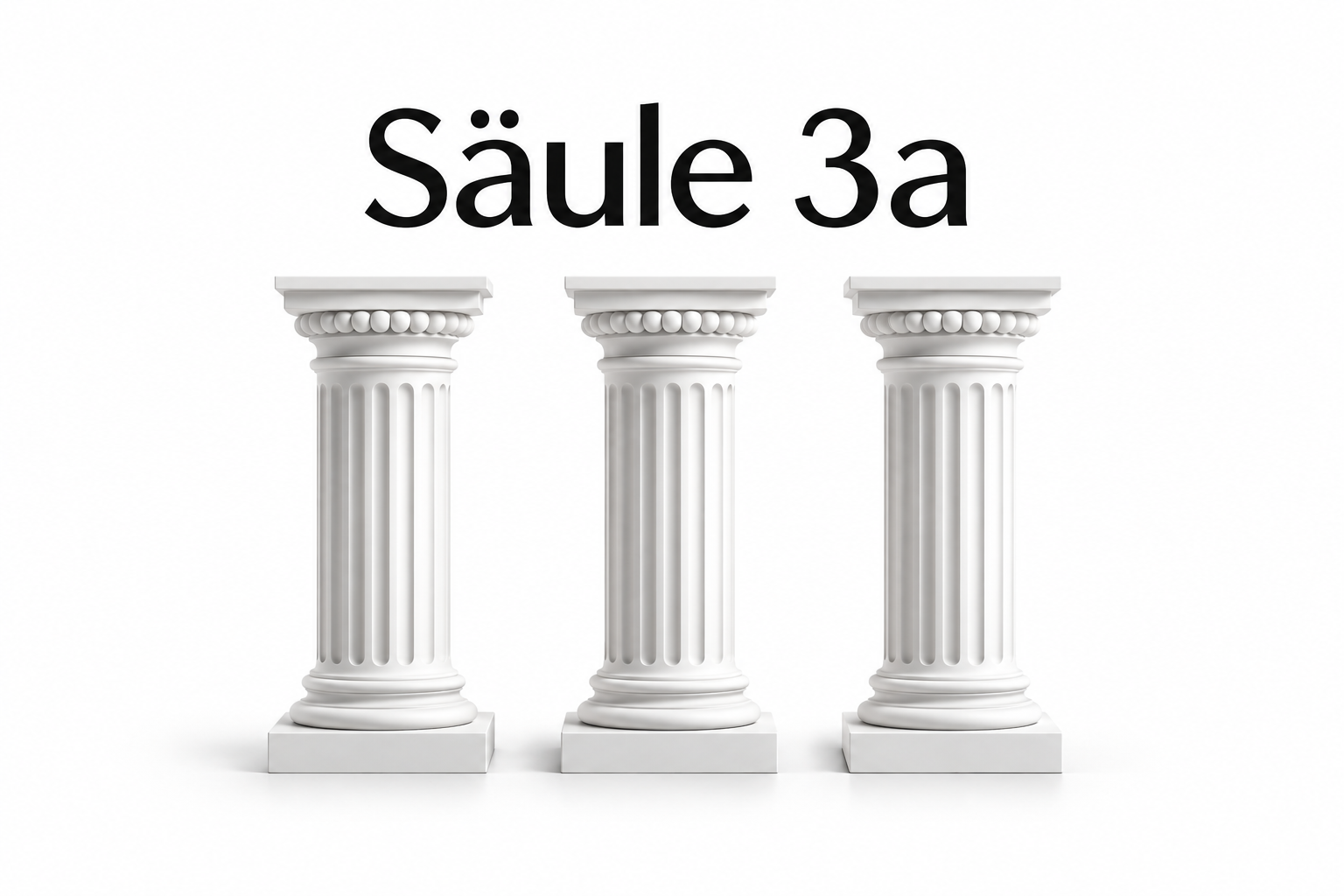 Säule 3a 2027 Strategie, die drei Säulen der Schweizer Vorsorge